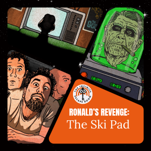 Ronald's Revenge: The Ski Pad