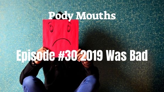 2019 Was Bad