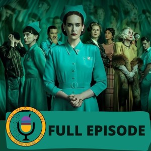 Episode 304 - Nurse Ratched and Nursing as a Filipino Expression of Care