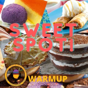 Episode 308.5 - Sweet Spot Warmup