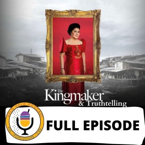 Episode 320 - The Kingmaker and Truthtelling