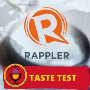 Taste Test of Rappler News Media Outlet (Episode 416.625)