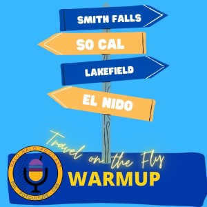 Episode 420.5 - Travel on the Fly Warmup