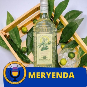 Episode 420.75 - Meryenda on Manille Liqueur de Calamansi