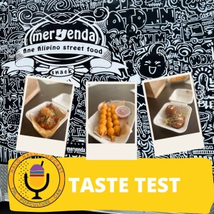 Taste Test of Meryenda Food Truck Redux on Appetizers (Episode 515.625)