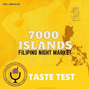 Taste Test of 7000 Islands: Filipino Night Market (Episode 516.625)