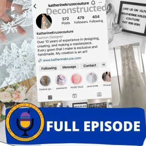 Episode 517 - Katherine Kruz Couture Deconstructed