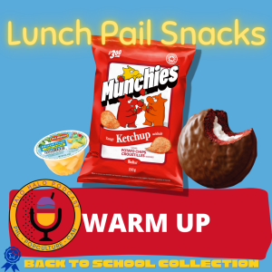 Episode 619.5 - Lunchpail Snacks Warmup