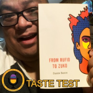 Taste of "From Rufio to Zuko" (Episode 213.625)