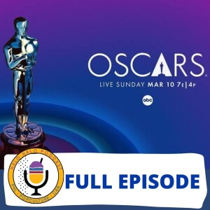 Episode 611 - Oscar 2024 Debrief