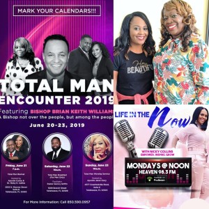 Life In The Now Podcast: Total Man Encounter 2019