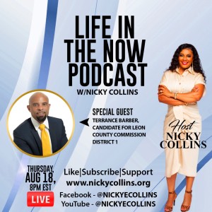 Life In The Now w/Nicky E. Collins