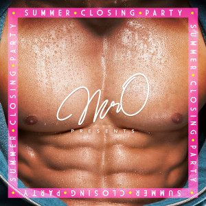 MrO Presents Summer Closing Party