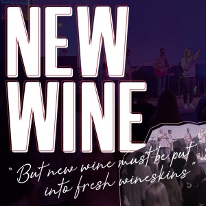 ’New Wine Part 2’ with Pastors Don and Julia McDonell - 21st February 2021