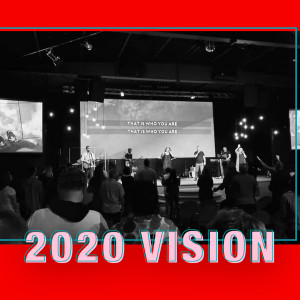 VISION SUNDAY | 02 February 2020 | Pastors Don + Julia + Jesse