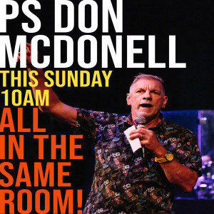 ’Where is Your Faith’ with Ps Don McDonell - 10th April 2022
