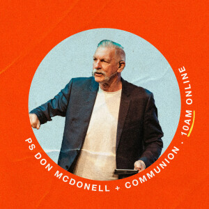 ’Living Beyond the Expected!’ with Ps Don McDonell 12th February 2023