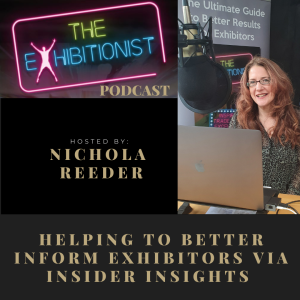 The Exhibitionist Podcast Episode 39 - Simon Parker - EVP Industrial at Informa and AEO Chair
