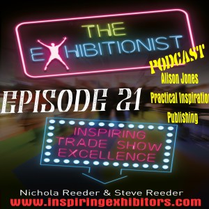 The Exhibitionist Podcast Episode 21 - Alison Jones - There’s Power in a Book!