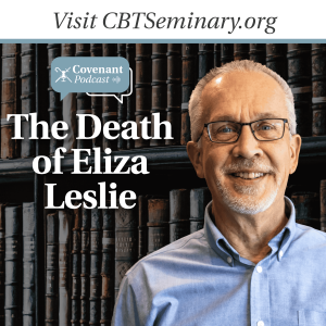 The Death of Eliza Leslie | Particular Pilgrims