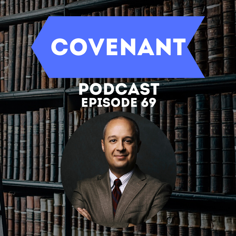 Covenant Podcast