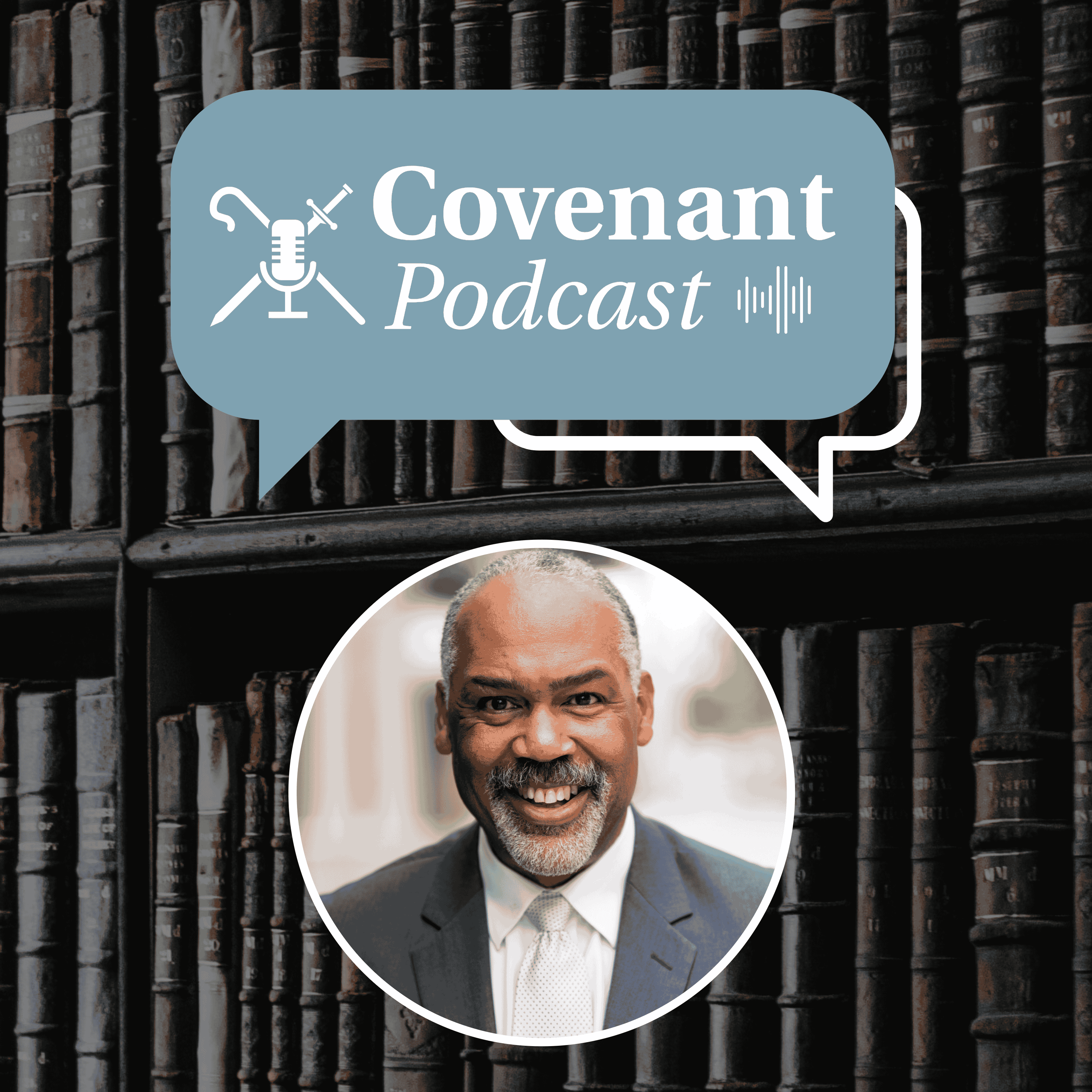 Covenant Podcast