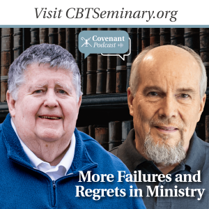 More Failures and Regrets in Ministry | Pastor's Inbox