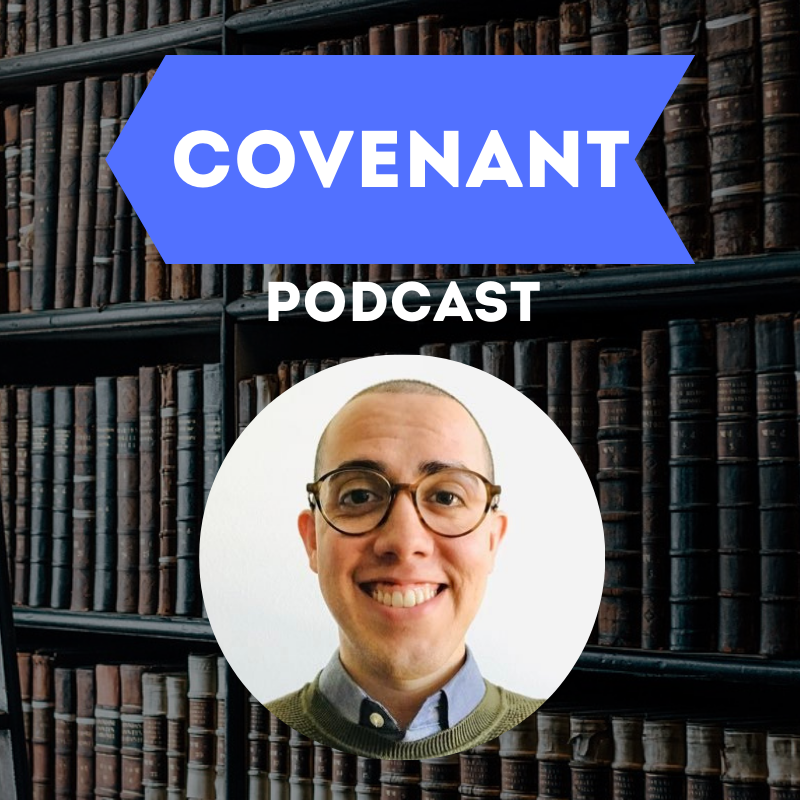 Covenant Podcast