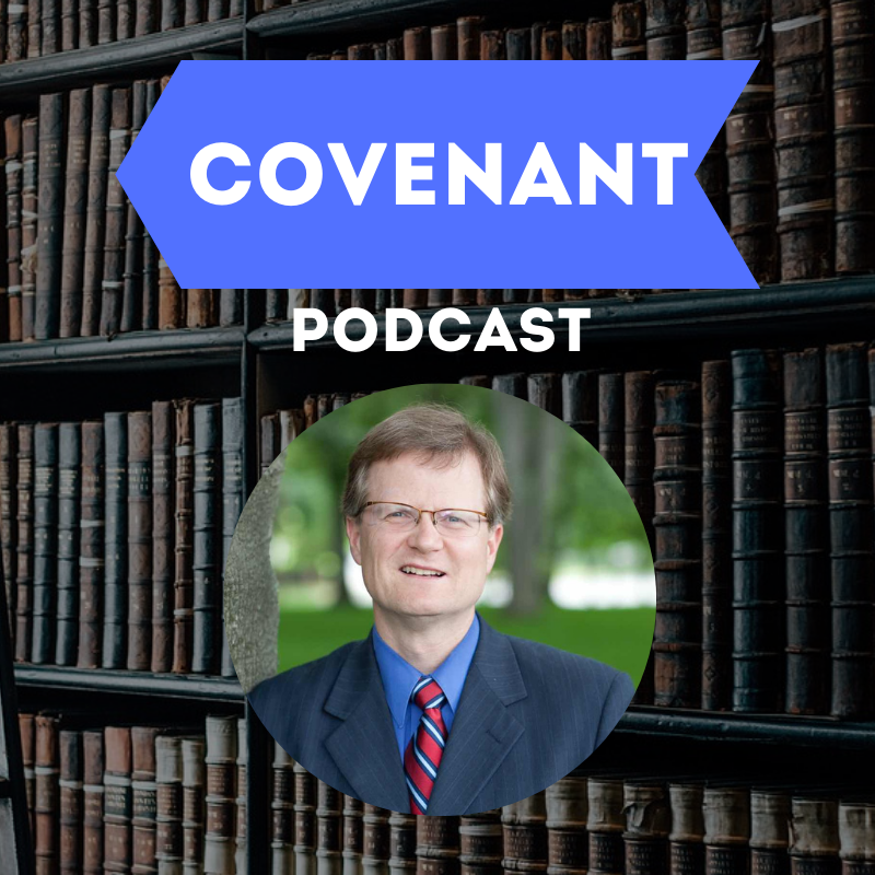 Covenant Podcast