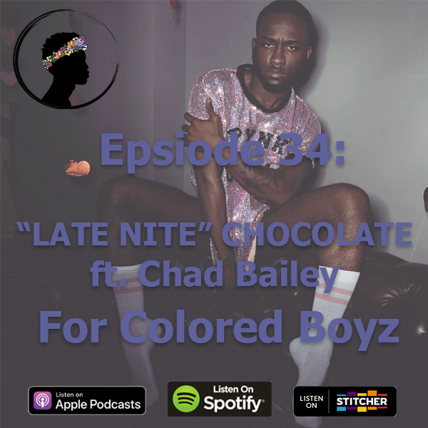 Episode 34: "Late Nite" Chocolate