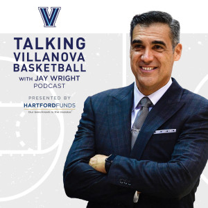 Episode 1 of Talking Villanova Basketball With Jay Wright Presented by Hartford Funds