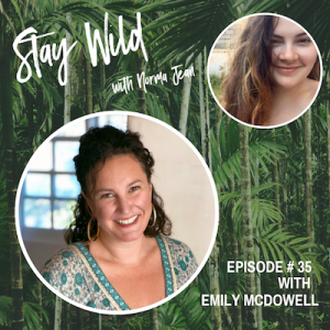Stay Wild Ep. #35: Emily McDowell