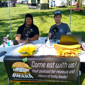 Faturday Omaha and Omaha Fattie at Taste of Omaha 2021