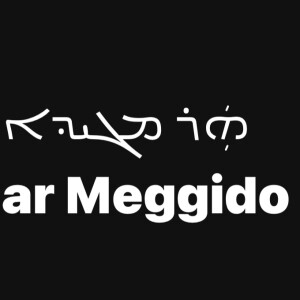 Weekly Aramaic word of the Peshitta Bible - Har Megiddo