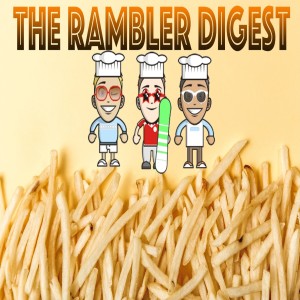 The Rambler Digest Ep2: Taco Bell