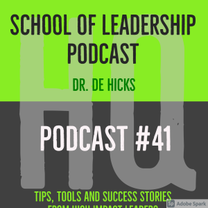 HQ School of Leadership: Built for the Storm Part 3 (Podcast #41)