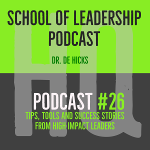 Leaders Create Conflict (Podcast #26)