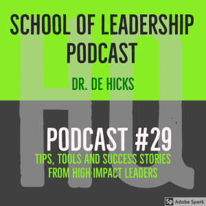 5 Disciplines of High Performing Teams, Part 2: Dare Each Other to be Great! (Podcast # 29)