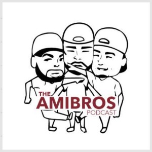 The Amibros Podcast 9/27/2018