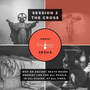 Hope? Jesus 2. The cross