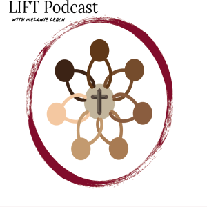 LIFT Bible Study: Episode 14
