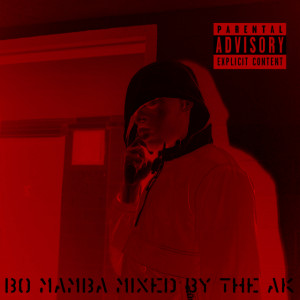 Bo Mamba [Mixed by The AK]