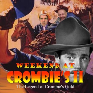 The Legend of Crombie‘s Gold 3.2: My Darling Clementine