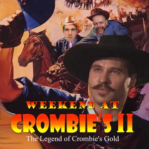 The Legend of Crombie‘s Gold 3.9: Tombstone