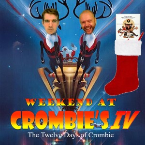 The Twelve Days of Crombie: A Christmas Story