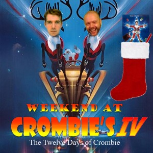 The Twelve Days of Crombie: National Lampoon's Christmas Vacation