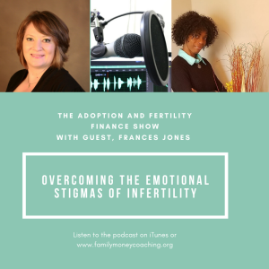 Overcoming The Emotional Stigmas of Infertility