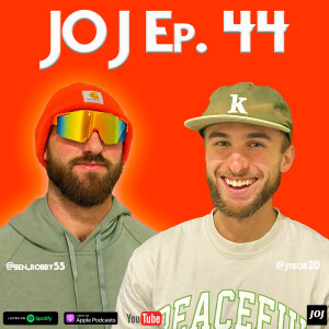 JOJ Ep. 44