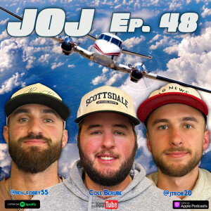 JOJ Ep. 48 - "Wings of Wisdom: Cole Berubeās Journey in the Skies"