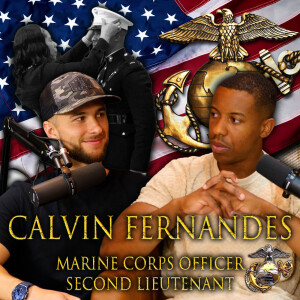 JOJ Ep. 61 - Inside the Life of a Marine Corps Officer with Second Lieutenant Calvin Fernandes